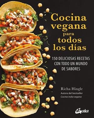 COCINA VEGANA PARA TODOS LOS DÍAS | 9788411081412 | HINGLE, RICHA | Llibreria La Gralla | Librería online de Granollers