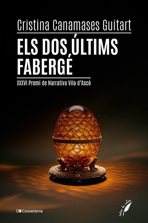 DOS ÚLTIMS FABERGÉ, ELS | 9788413564562 | CANAMASES GUITART, CRISTINA | Llibreria La Gralla | Librería online de Granollers