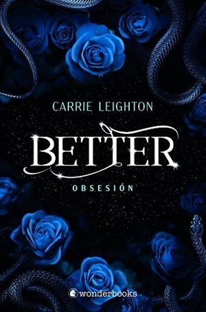BETTER. OBSESIÓN | 9788418509643 | LEIGHTON, CARRIE | Llibreria La Gralla | Librería online de Granollers