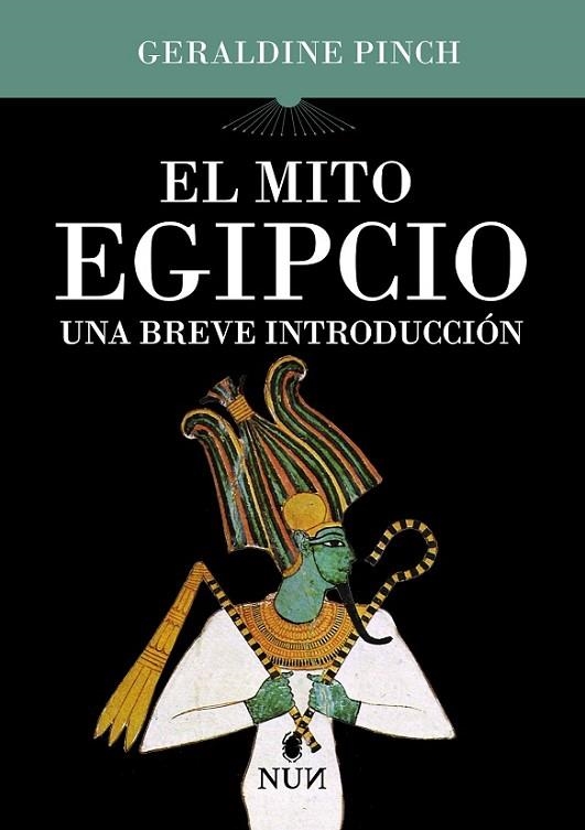 MITO EGIPCIO, EL | 9788410199446 | PINCH, GERALDINE RACHAEL | Llibreria La Gralla | Llibreria online de Granollers