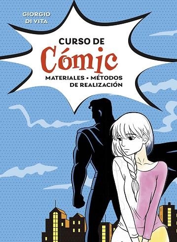 CURSO DE CÓMIC | 9788491457862 | DI VITA, GIORGIO | Llibreria La Gralla | Librería online de Granollers
