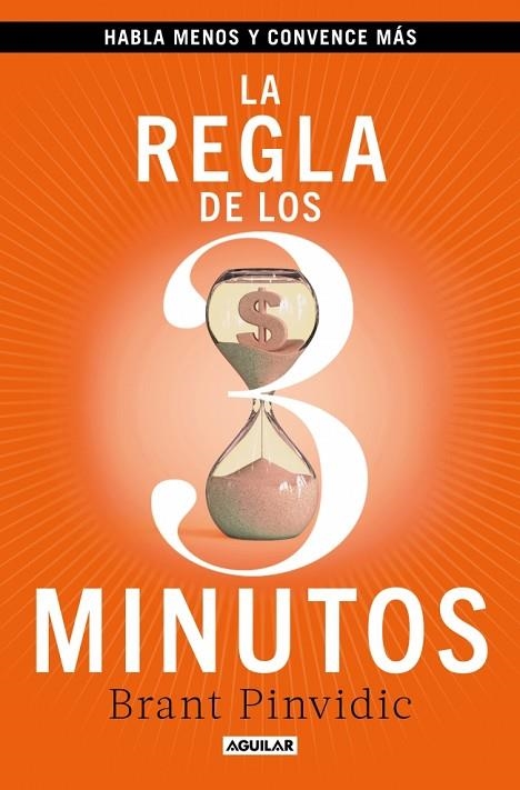 REGLA DE LOS TRES MINUTOS, LA | 9788403525412 | PINVIDIC, BRANT | Llibreria La Gralla | Llibreria online de Granollers