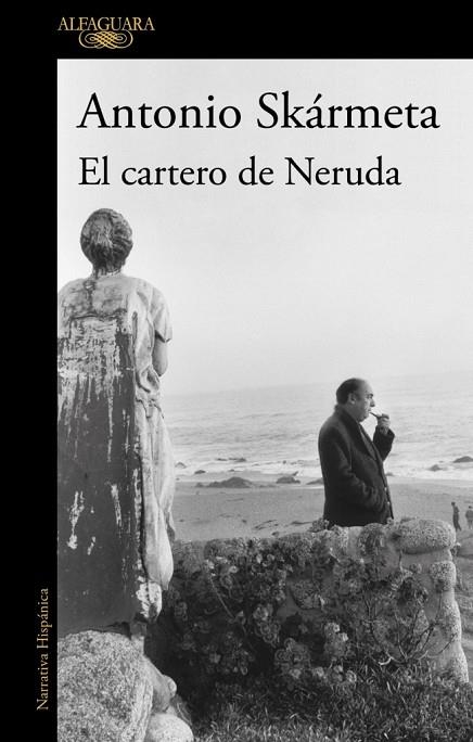 CARTERO DE NERUDA, EL | 9788420478128 | SKÁRMETA, ANTONIO | Llibreria La Gralla | Llibreria online de Granollers