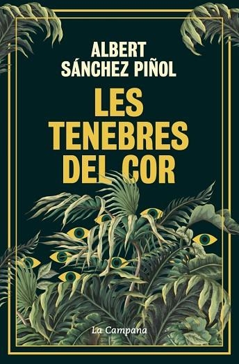 TENEBRES DEL COR, LES | 9788419836045 | SÁNCHEZ PIÑOL, ALBERT | Llibreria La Gralla | Llibreria online de Granollers