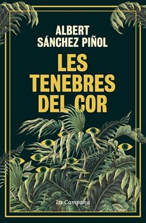 TENEBRES DEL COR, LES | 9788419836045 | SÁNCHEZ PIÑOL, ALBERT | Llibreria La Gralla | Librería online de Granollers
