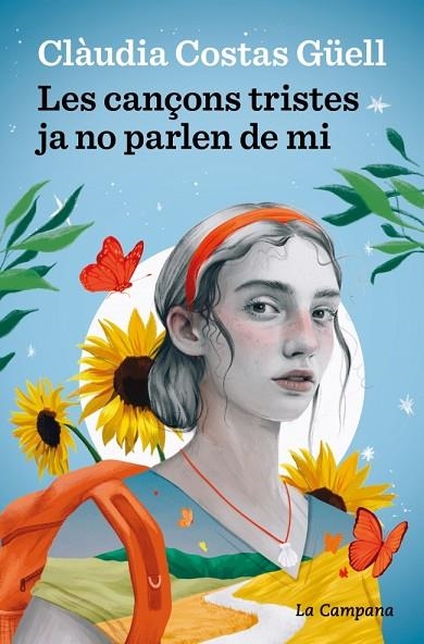 CANÇONS TRISTES JA NO PARLEN DE MI, LES | 9788419836472 | COSTAS GÜELL, CLÀUDIA | Llibreria La Gralla | Llibreria online de Granollers