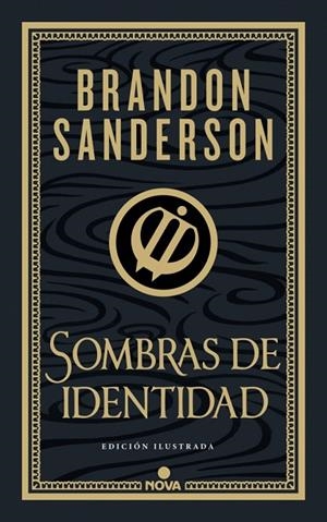 SOMBRAS DE IDENTIDAD (WAX & WAYNE: EDICIÓN ILUSTRADA 2) | 9788419260673 | SANDERSON, BRANDON | Llibreria La Gralla | Llibreria online de Granollers