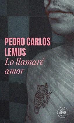 LLAMARÉ AMOR, LO  (MAPA DE LAS LENGUAS) | 9788439744689 | LEMUS, PEDRO CARLOS | Llibreria La Gralla | Librería online de Granollers
