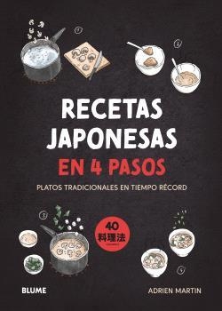 RECETAS JAPONESAS EN 4 PASOS | 9788410268616 | MARTIN, ADRIEN | Llibreria La Gralla | Llibreria online de Granollers