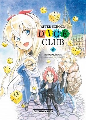 AFTER SCHOOL DICE CLUB 6 | 9788419686244 | NAKAMICHI, HIRÔ | Llibreria La Gralla | Llibreria online de Granollers