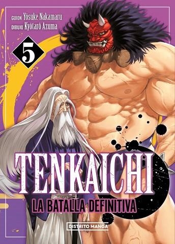 TENKAICHI: LA BATALLA DEFINITIVA 5 | 9788419686909 | NAKAMARU, YOSUKE ;  AZUMA, KYÔTARÔ | Llibreria La Gralla | Librería online de Granollers