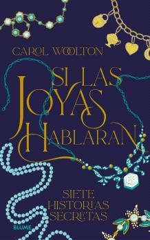 SI LAS JOYAS HABLARAN | 9788410469228 | WOOLTON, CAROL | Llibreria La Gralla | Llibreria online de Granollers