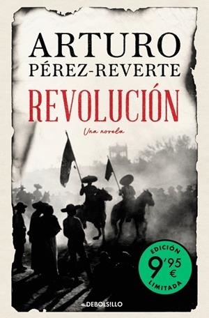 REVOLUCIÓN (BOLSILLO CAMPAÑA EDICIÓN LIMITADA) | 9788466380454 | PÉREZ-REVERTE, ARTURO | Llibreria La Gralla | Llibreria online de Granollers