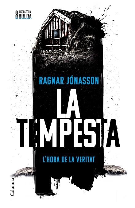 TEMPESTA, LA  (SÈRIE INSPECTORA HULDA 3) | 9788466433426 | JÓNASSON, RAGNAR | Llibreria La Gralla | Llibreria online de Granollers