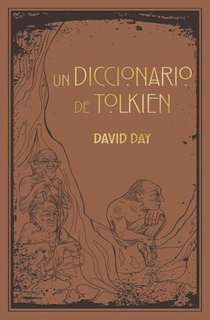 DICCIONARIO DE TOLKIEN, UN | 9788445016817 | DAY, DAVID | Llibreria La Gralla | Llibreria online de Granollers