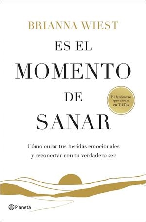ES EL MOMENTO DE SANAR | 9788408299547 | WIEST, BRIANNA | Llibreria La Gralla | Librería online de Granollers