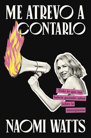 ME ATREVO A CONTARLO | 9788410378490 | WATTS, NAOMI | Llibreria La Gralla | Librería online de Granollers
