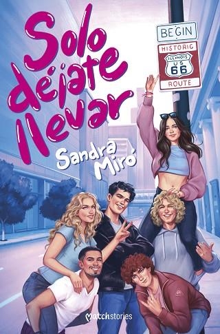 SOLO DÉJATE LLEVAR | 9788408299660 | MIRÓ, SANDRA | Llibreria La Gralla | Librería online de Granollers