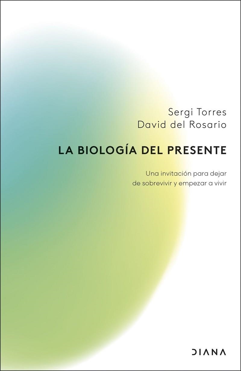 BIOLOGÍA DEL PRESENTE, LA | 9788411192279 | TORRES, SERGI ; ROSARIO, DAVID DEL | Llibreria La Gralla | Llibreria online de Granollers