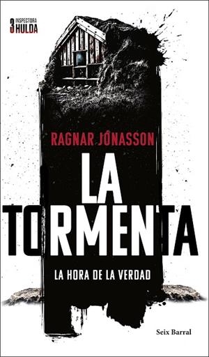 TORMENTA, LA  (SERIE INSPECTORA HULDA 3) | 9788432244513 | JÓNASSON, RAGNAR | Llibreria La Gralla | Librería online de Granollers