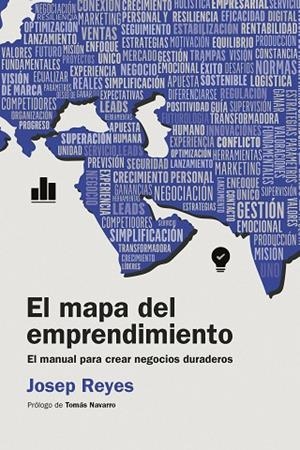 MAPA DEL EMPRENDIMIENTO, EL | 9788498755879 | REYES, JOSEP | Llibreria La Gralla | Llibreria online de Granollers
