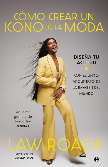 CÓMO CREAR UN ICONO DE LA MODA | 9788410940024 | ROACH, LAW | Llibreria La Gralla | Llibreria online de Granollers