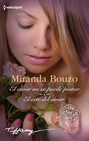 AMOR NO SE PUEDE PINTAR, EL  - EL ARTE DEL AMOR | 9788410745964 | BOUZO, MIRANDA | Llibreria La Gralla | Llibreria online de Granollers