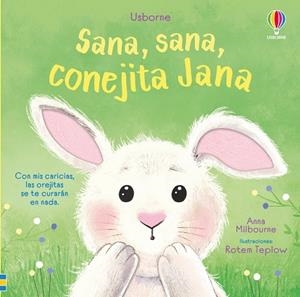 SANA, SANA CONEJITA JANA | 9781836061342 | MILBOURNE, ANNA | Llibreria La Gralla | Llibreria online de Granollers