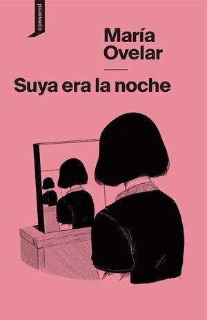 SUYA ERA LA NOCHE | 9788419490414 | OVELAR, MARÍA | Llibreria La Gralla | Llibreria online de Granollers