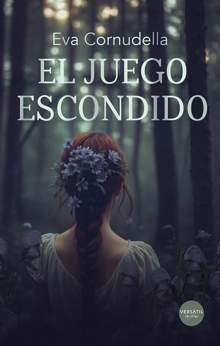 JUEGO ESCONDIDO, EL | 9788412939897 | CORNUDELLA, EVA | Llibreria La Gralla | Librería online de Granollers