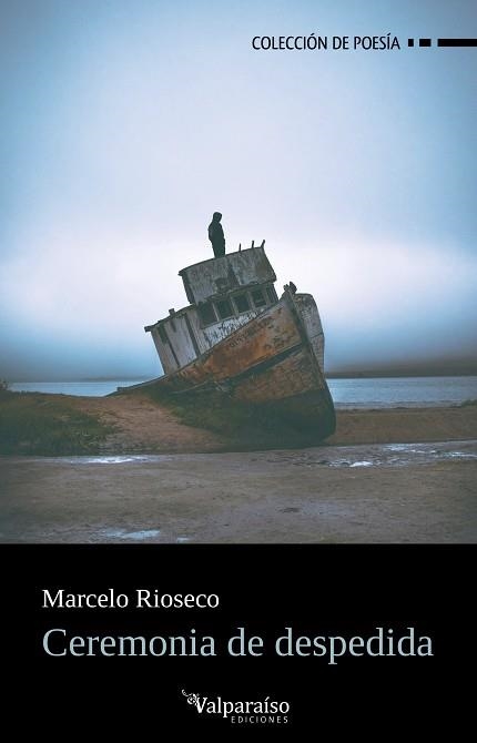 CEREMONIA DE DESPEDIDA | 9791387538224 | RIOSECO, MARCELO | Llibreria La Gralla | Librería online de Granollers