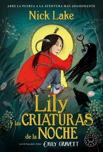 LILY Y LAS CRIATURAS DE LA NOCHE | 9788410323124 | LAKE, NICK | Llibreria La Gralla | Librería online de Granollers