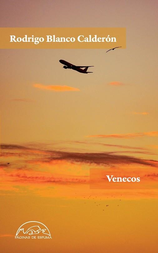 VENECOS | 9788483933633 | BLANCO CALDERÓN, RODRIGO | Llibreria La Gralla | Librería online de Granollers