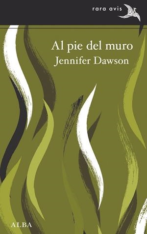 AL PIE DEL MURO | 9788411781480 | DAWSON, JENNIFER | Llibreria La Gralla | Llibreria online de Granollers