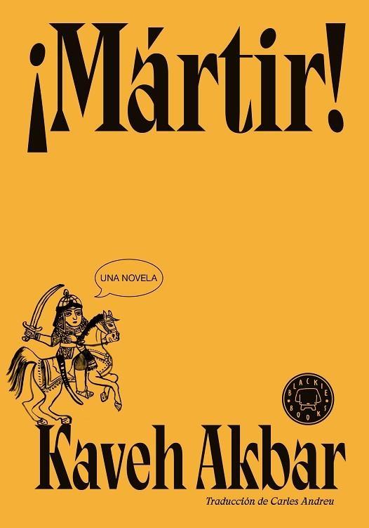 MÁRTIR! | 9788410025905 | AKBAR, KAVEH | Llibreria La Gralla | Librería online de Granollers
