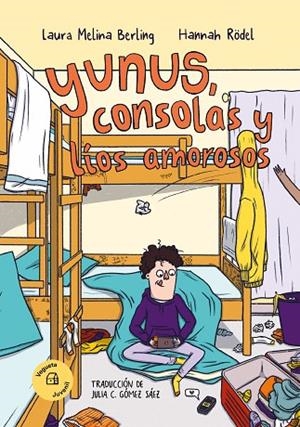 YUNUS, CONSOLAS Y LÍOS AMOROSOS | 9788419794307 | MELINA BERLING, LAURA | Llibreria La Gralla | Llibreria online de Granollers