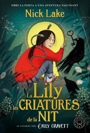 LILY I LES CRIATURES DE LA NIT, LA | 9788410323131 | LAKE, NICK | Llibreria La Gralla | Librería online de Granollers