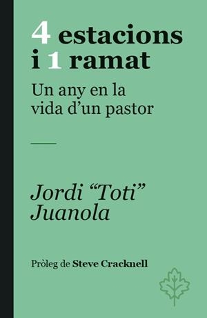 4 ESTACIONS I UN RAMAT | 9788418696480 | JUANOLA, JORDI "TOTI" | Llibreria La Gralla | Llibreria online de Granollers
