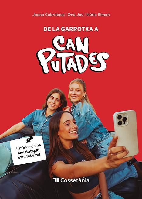 DE LA GARROTXA A CAN PUTADES | 9788413564814 | CABRATOSA PONS, JOANA ;  JOU OLIVERAS, ONA ;  SIMON ASPARÓ, NÚRIA | Llibreria La Gralla | Librería online de Granollers