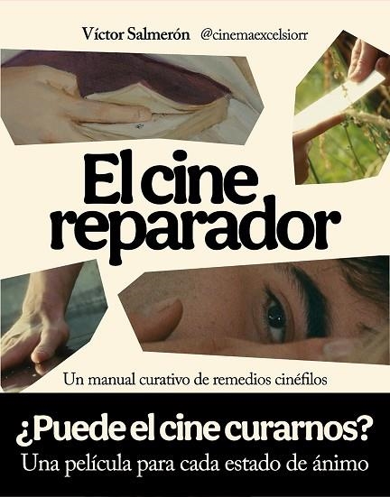 CINE REPARADOR, EL | 9791259575074 | SALMERÓN, VÍCTOR | Llibreria La Gralla | Librería online de Granollers