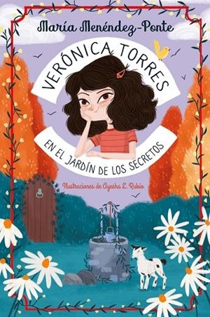 VERÓNICA TORRES EN EL JARDÍN DE LOS SECRETOS | 9788410346994 | MENÉNDEZ-PONTE, MARÍA | Llibreria La Gralla | Llibreria online de Granollers