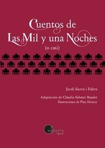 CUENTOS DE LAS MIL Y UNA NOCHES | 9788419190499 | SIERRA I FABRA, JORDI | Llibreria La Gralla | Librería online de Granollers