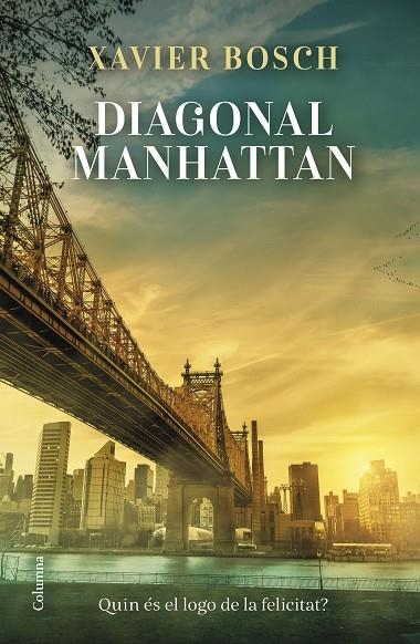 DIAGONAL MANHATTAN | 9788466433402 | BOSCH, XAVIER | Llibreria La Gralla | Llibreria online de Granollers
