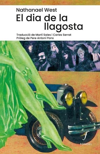 DIA DE LA LLAGOSTA, EL | 9788410220157 | WEST, NATHANAEL | Llibreria La Gralla | Llibreria online de Granollers