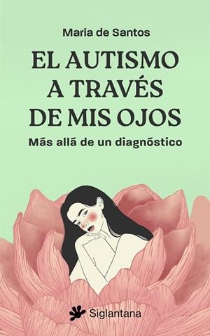 AUTISMO A TRAVÉS DE MIS OJOS, EL | 9788410179462 | ROMERO, MARÍA DE SANTOS | Llibreria La Gralla | Librería online de Granollers