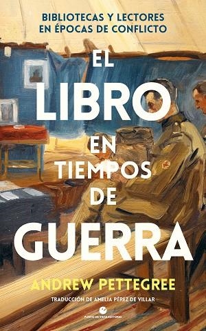 LIBRO EN TIEMPOS DE GUERRA, EL | 9788412901252 | PETTEGREE, ANDREW | Llibreria La Gralla | Llibreria online de Granollers