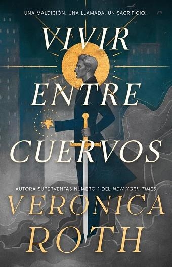 VIVIR ENTRE CUERVOS | 9788410163966 | ROTH, VERONICA | Llibreria La Gralla | Llibreria online de Granollers