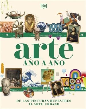 ARTE AÑO A AÑO | 9780241636930 | DK | Llibreria La Gralla | Llibreria online de Granollers