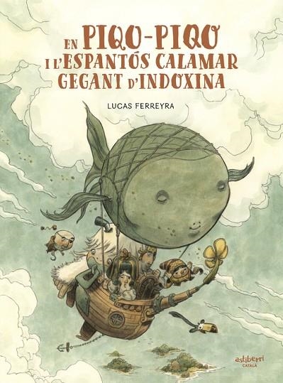 EN PIQO-PIQO I L'ESPANTÓS CALAMAR GEGANT D'INDOXINA | 9788418909825 | FERREYRA, LUCAS | Llibreria La Gralla | Librería online de Granollers