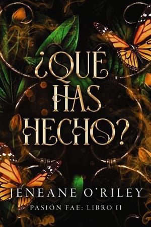 ¿QUÉ HAS HECHO? | 9788419988461 | O'RILEY, JENEANE | Llibreria La Gralla | Librería online de Granollers